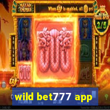 wild bet777 app